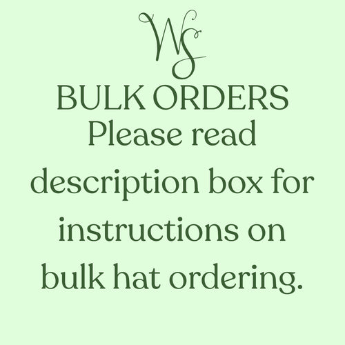 BULK HAT ORDER